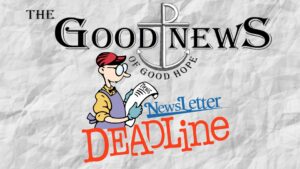 Newsletter Submission Deadline @ Church Office